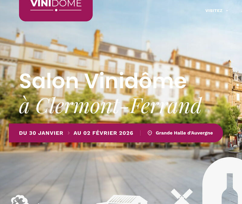 Vinidome Salon Vin à Clermont Ferrand